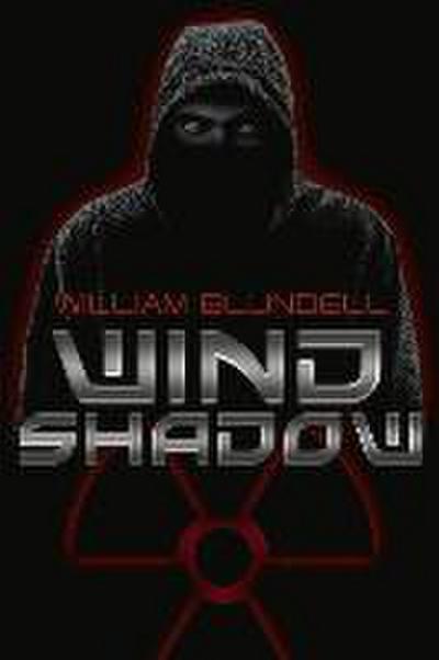 Wind Shadow: Volume 1