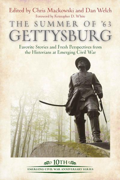 Summer of ’63: Gettysburg