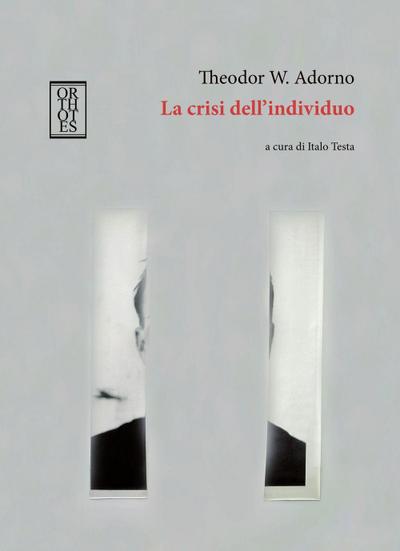 La crisi dell’individuo