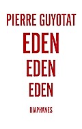 Eden Eden Eden