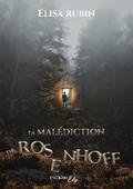 La malédiction de Rosenhoff