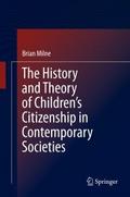 The History and Theory of Children’s Citizen