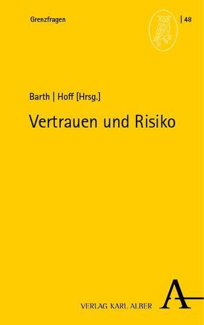 Vertrauen und Risiko