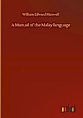 A Manual of the Malay language