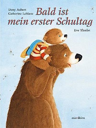 Bald ist mein erster Schultag