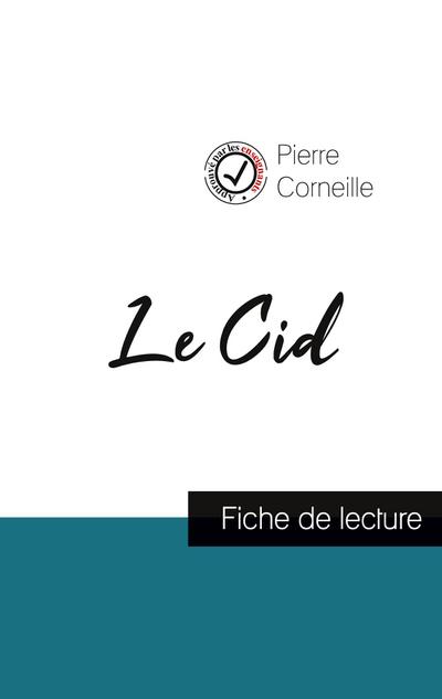 Le Cid de Corneille (fiche de lecture et analyse complète de l’oeuvre)
