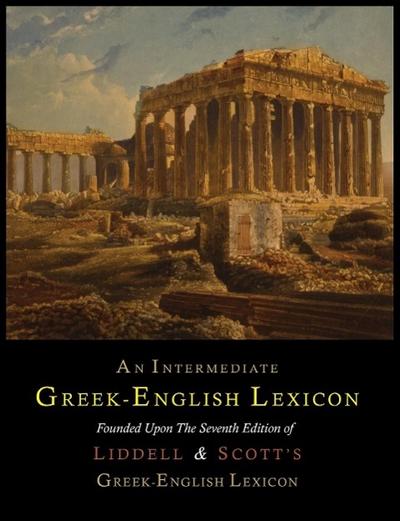 An Intermediate Greek-English Lexicon