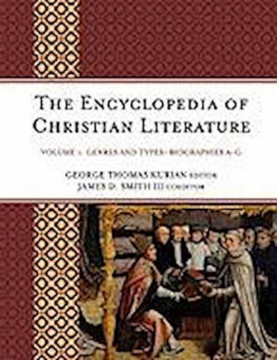 The Encyclopedia of Christian Literature: 2 Volumes