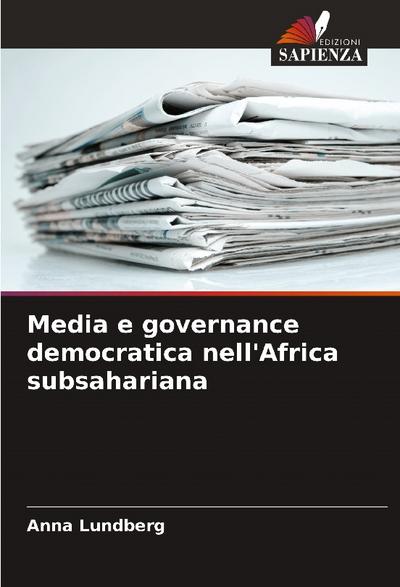 Media e governance democratica nell’Africa subsahariana