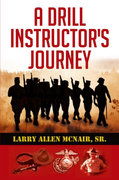 A Drill Instructor’s Journey