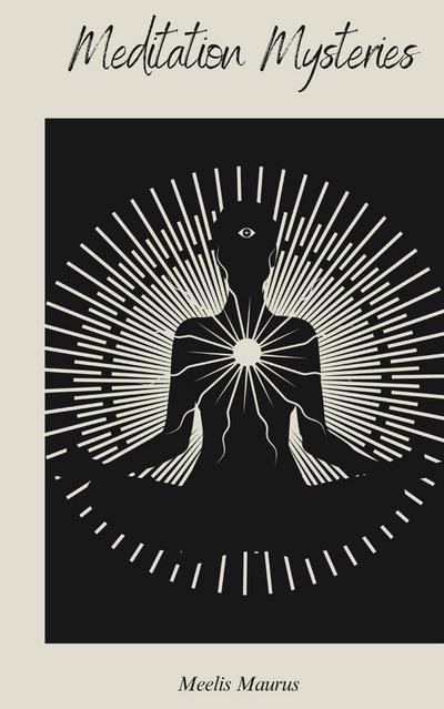 Meditation Mysteries