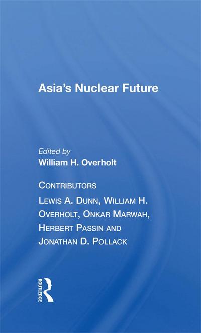Asia’s Nuclear Future