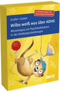 Wilbo weiß was über ADHS