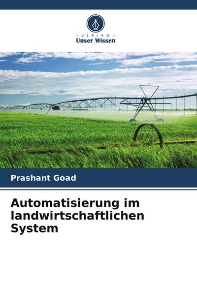 Automatisierung im landwirtschaftlichen System