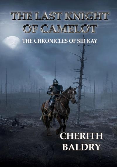The Last Knight of Camelot
