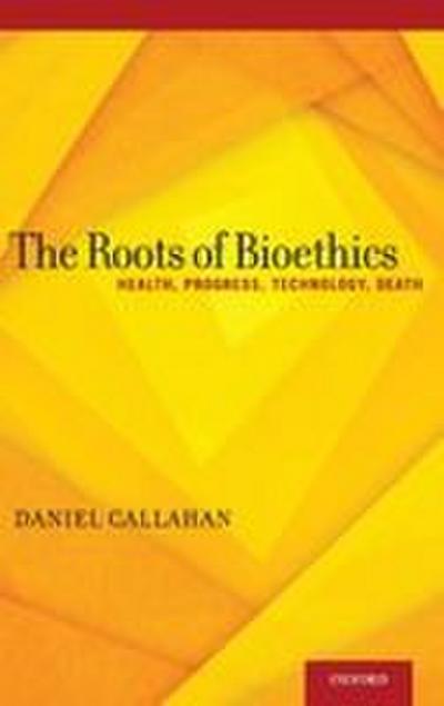 Roots of Bioethics