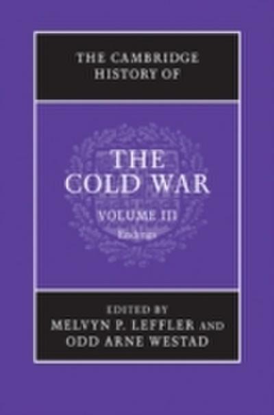 Cambridge History of the Cold War: Volume 3, Endings