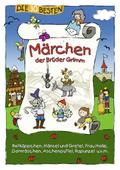 Die 30 besten Märchen der Brüder Grimm