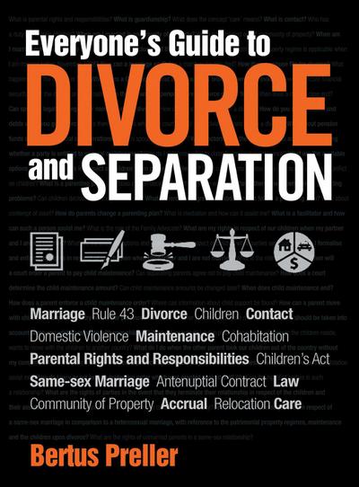 Everyone’s Guide to Divorce and Separation