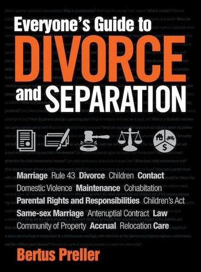 Everyone’s Guide to Divorce and Separation