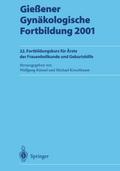 Gießener Gynäkologische Fortbildung 2001
