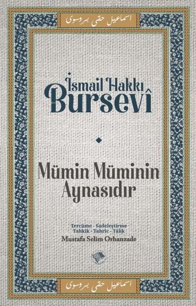 Mümin Müminin Aynasidir