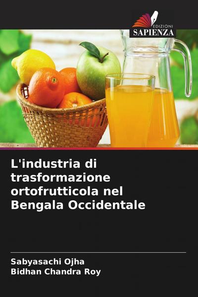 L’industria di trasformazione ortofrutticola nel Bengala Occidentale