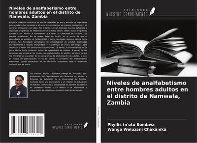 Niveles de analfabetismo entre hombres adultos en el distrito de Namwala, Zambia