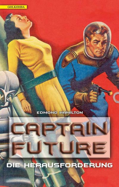 Captain Future 03. Die Herausforderung