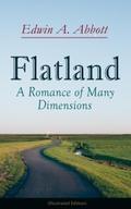 Flatland: A Romance of Many Dimensions (Illustrate
