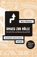 Umweg zur Hölle