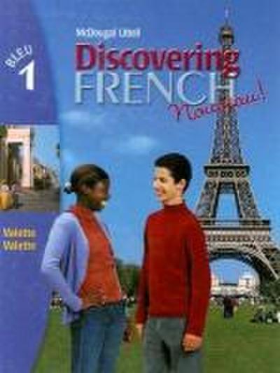 Discovering French, Nouveau!: Student Edition Level 1 2004