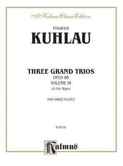 Three Grand Trios, Op. 86, Vol 3