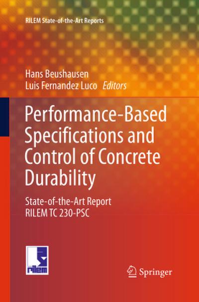 Performance-Based Specifications and Control of Concrete Durability