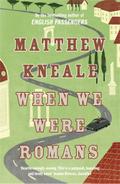 When We Were Romans