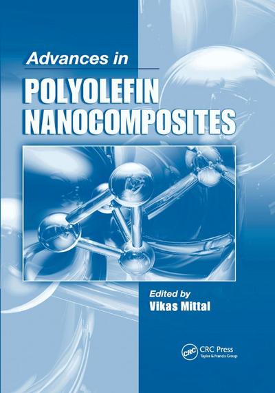 Advances in Polyolefin Nanocomposites