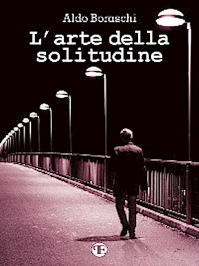 L’arte della solitudine