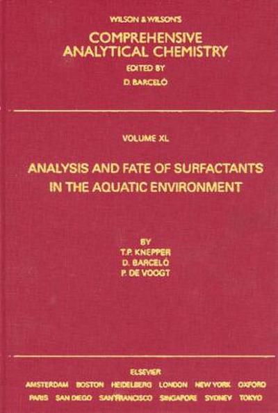 Analysis and Fate of Surfactants in the Aquatic Environment