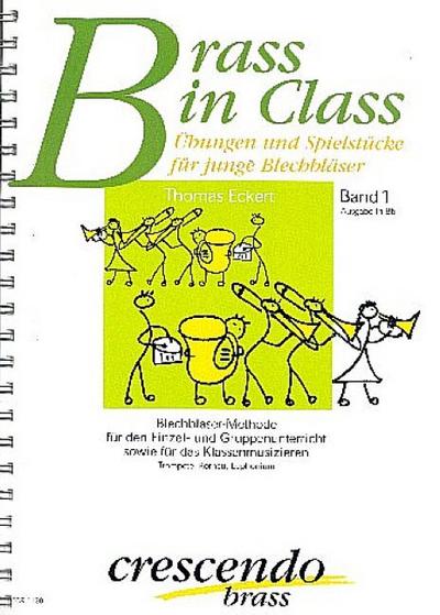 Brass in Class Band 1 für BlechbläserTrompete/Kornett/Euphonium in B