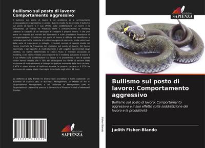 Bullismo sul posto di lavoro: Comportamento aggressivo