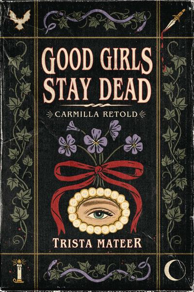 Good Girls Stay Dead