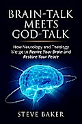 Brain-talk Meets God-talk