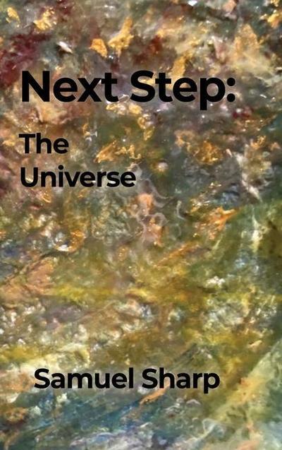 Next Step: The Universe