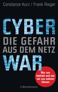 Cyberwar - Die Gefahr aus dem Netz