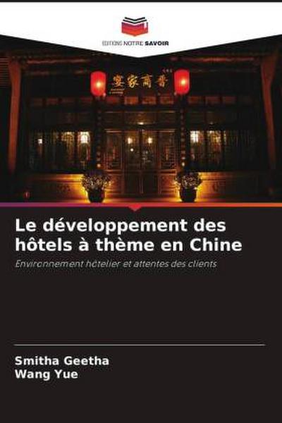 Le développement des hôtels à thème en Chine