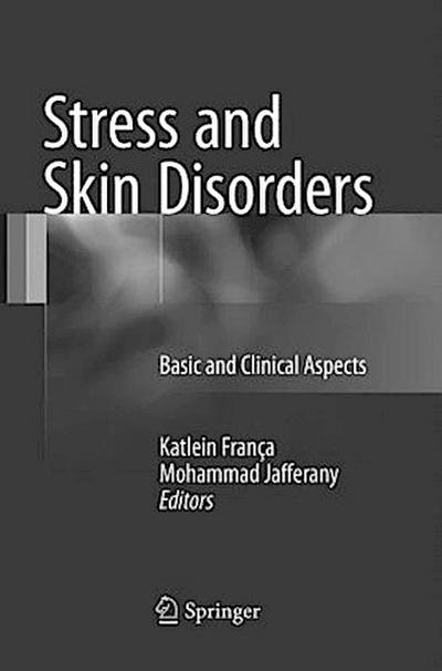 Stress and Skin Disorders