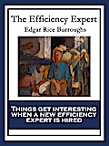 Efficiency Expert - Edgar Rice Burroughs