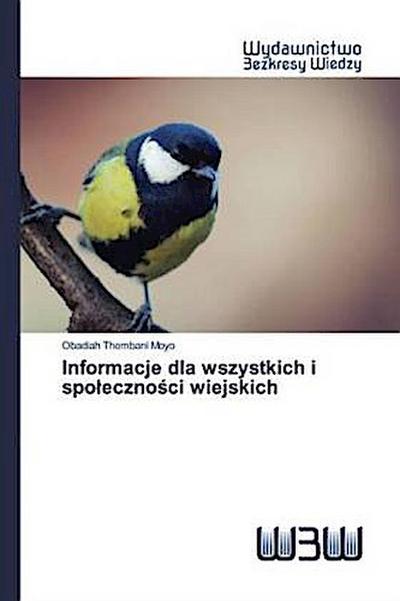 Informacje dla wszystkich i spo¿eczno¿ci wiejskich