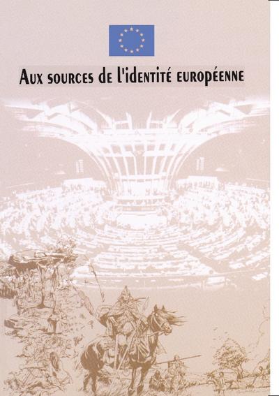 Aux sources de l’identité européenne