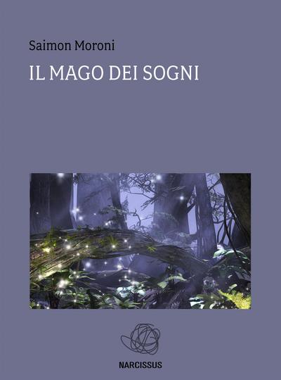 Il Mago dei Sogni